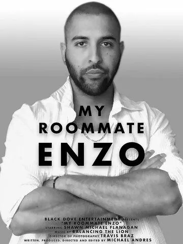 My Roommate Enzo