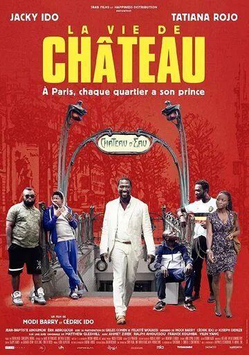 La vie de château